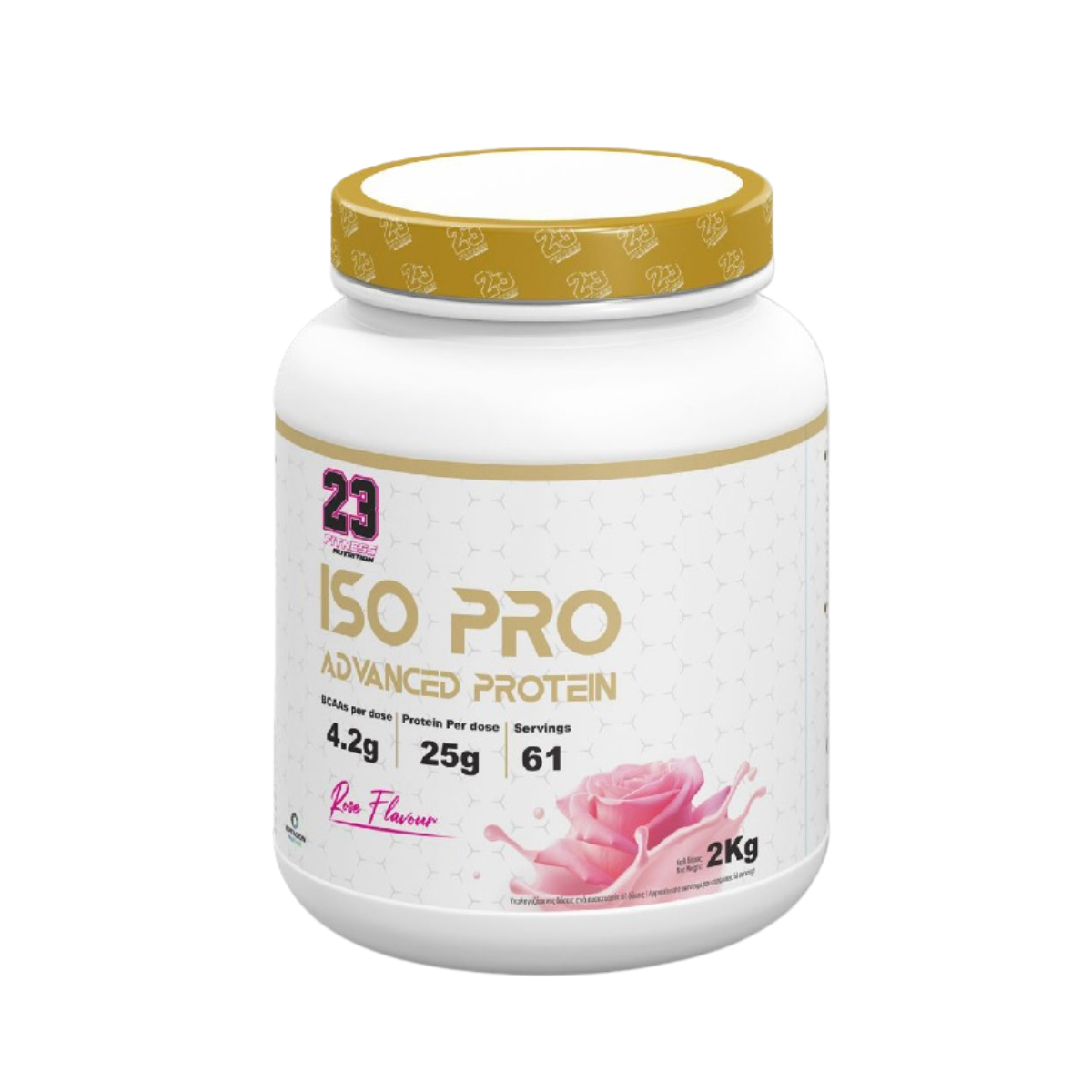 23 ISO PRO (Rose Flavor)- 2kg